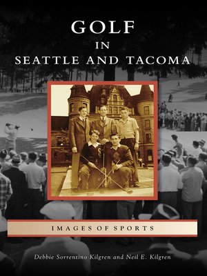 Golf in Seattle and Tacoma - ebook